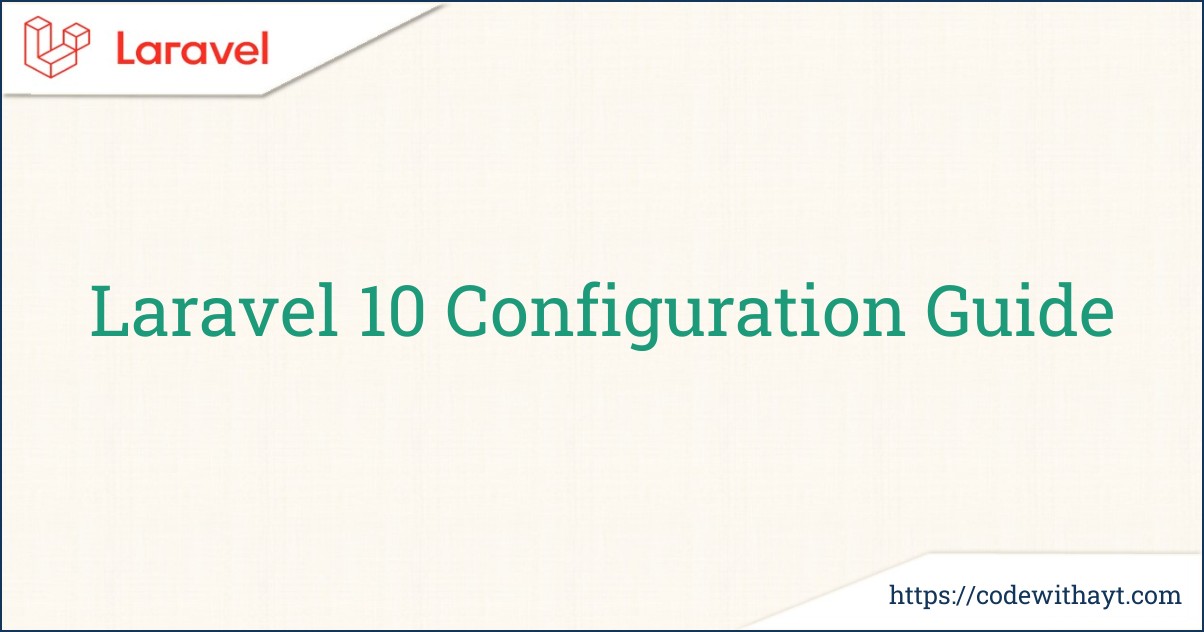 Laravel 10 Configuration Guide