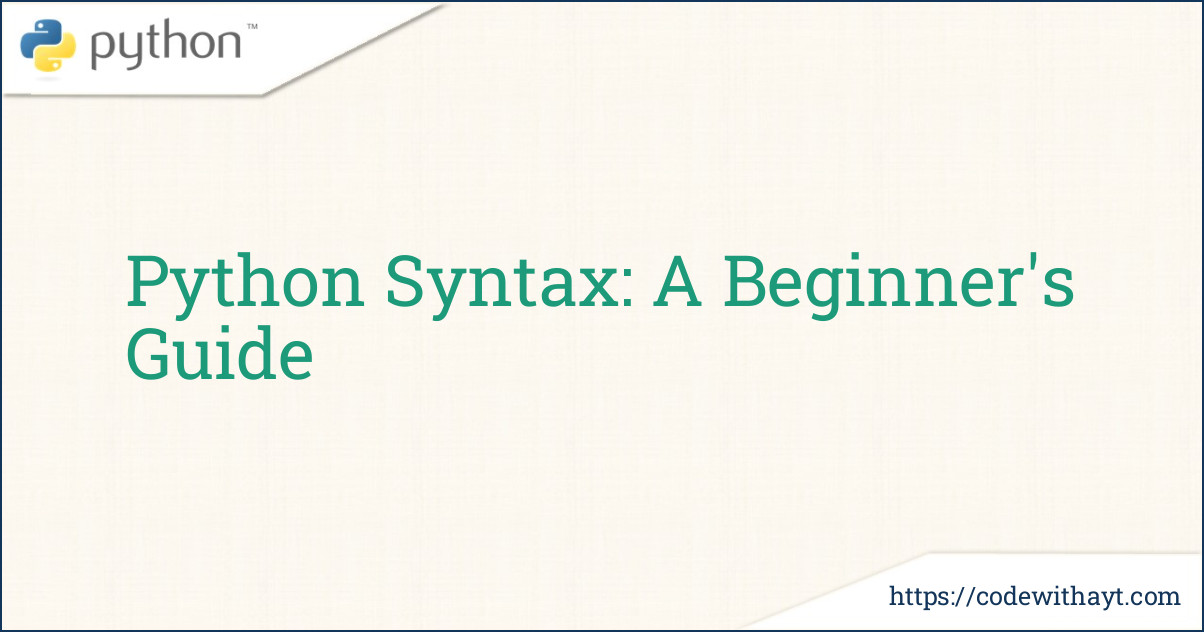 Python Syntax: A Beginner's Guide-image