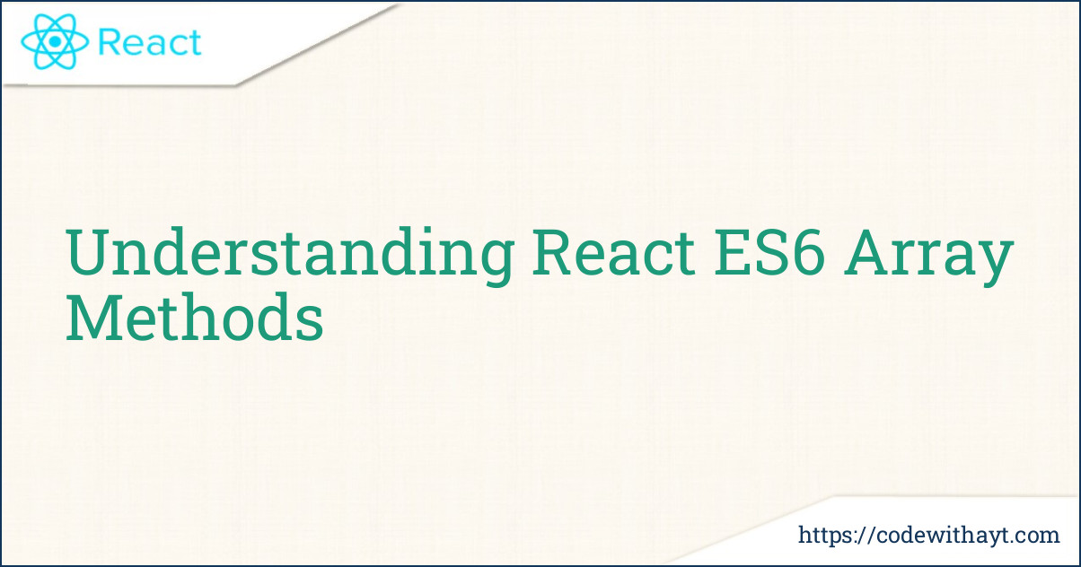 Understanding React ES6 Array Methods-image