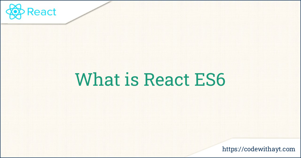 What is React ES6-image